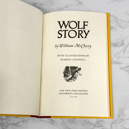 Wolf Story by William McCleery & Warren Chappell [HARDCOVER RE-ISSUE] 2012 • NYR