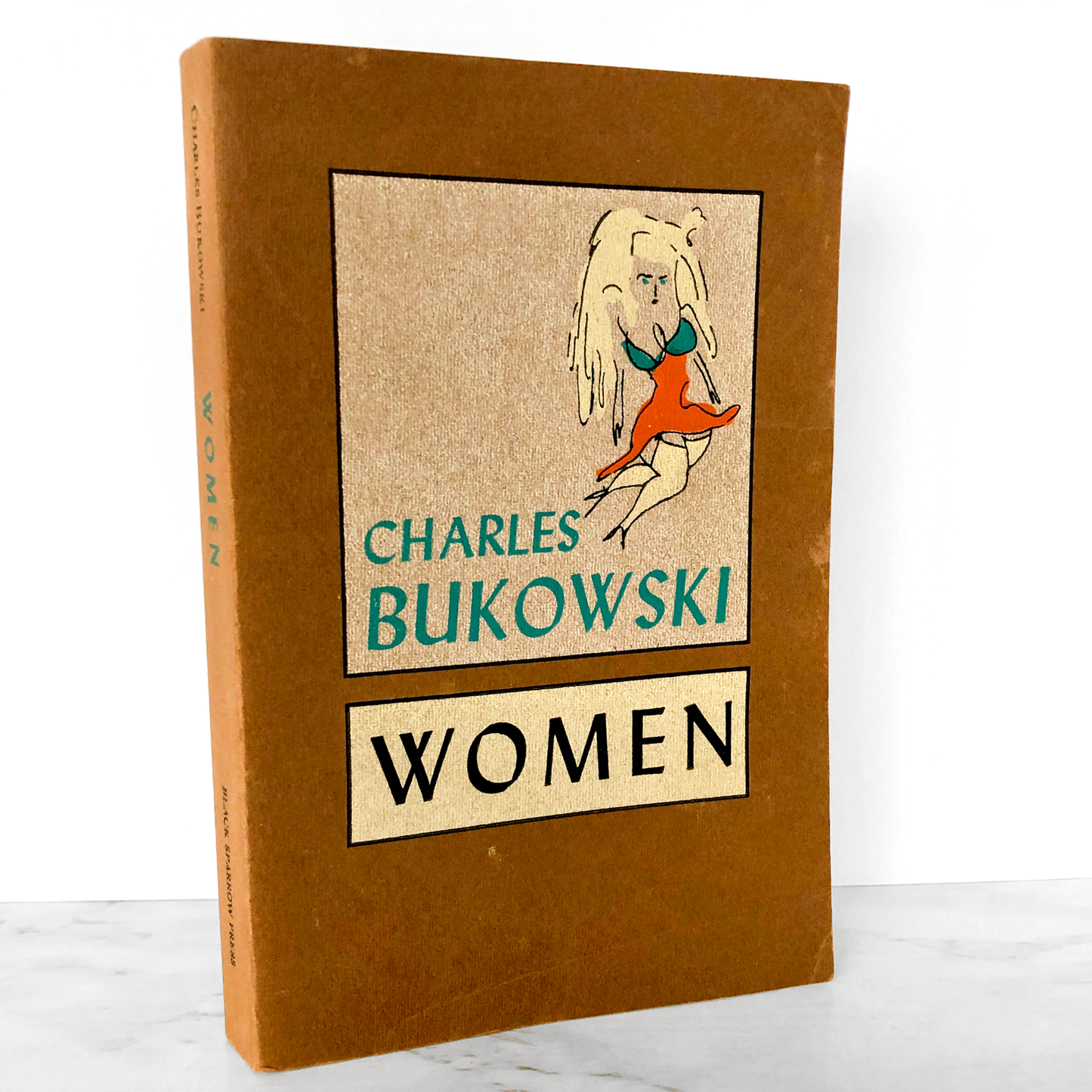 Women by Charles Bukowski [FIRST EDITION / NINTH PRINTING] 1984