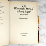 The Wonderful Story of Henry Sugar and Six More by Roald Dahl [U.K FIRST EDITION] 1977 ❧ Jonathan Cape ❧ London