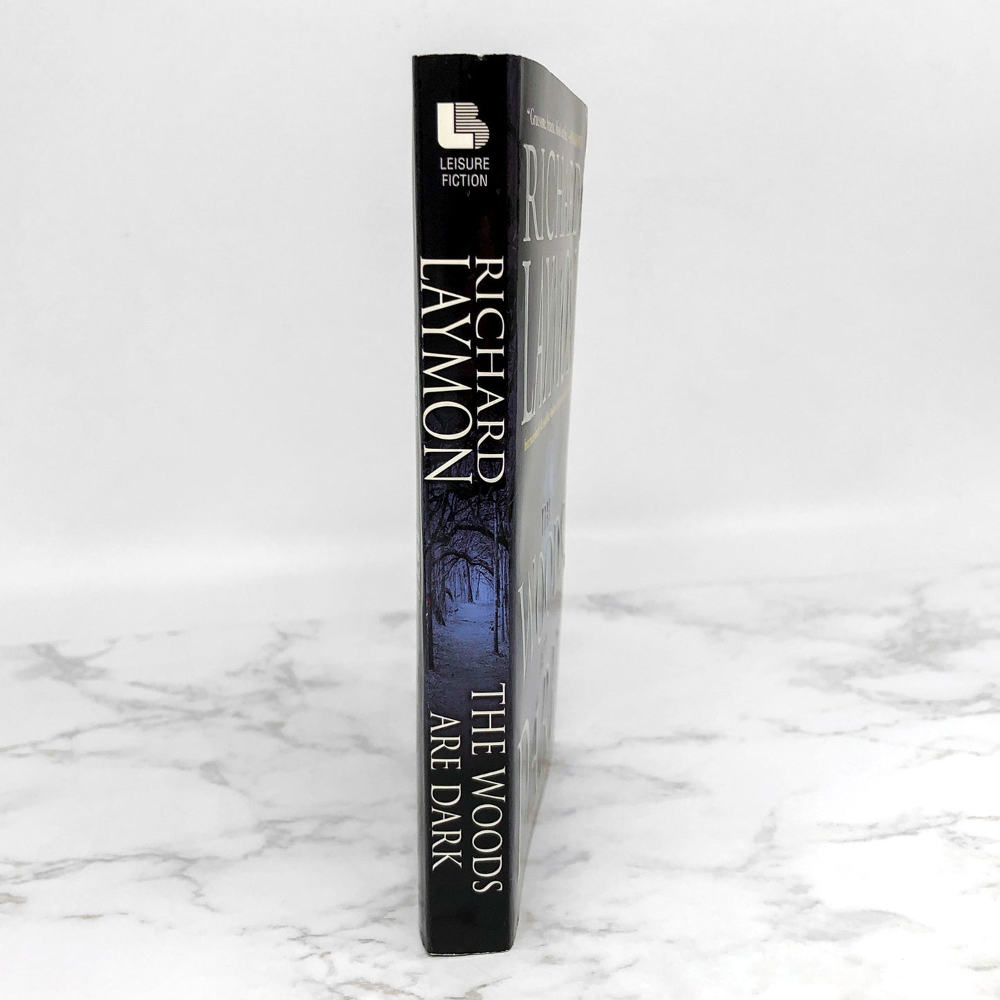 The Woods Are Dark by Richard Laymon [FIRST UNCUT PRINTING] 2008 • Leisure