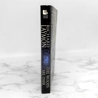 The Woods Are Dark by Richard Laymon [FIRST UNCUT PRINTING] 2008 • Leisure