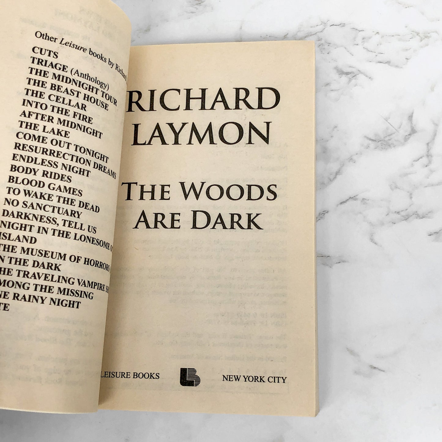 The Woods Are Dark by Richard Laymon [FIRST UNCUT PRINTING] 2008 • Leisure