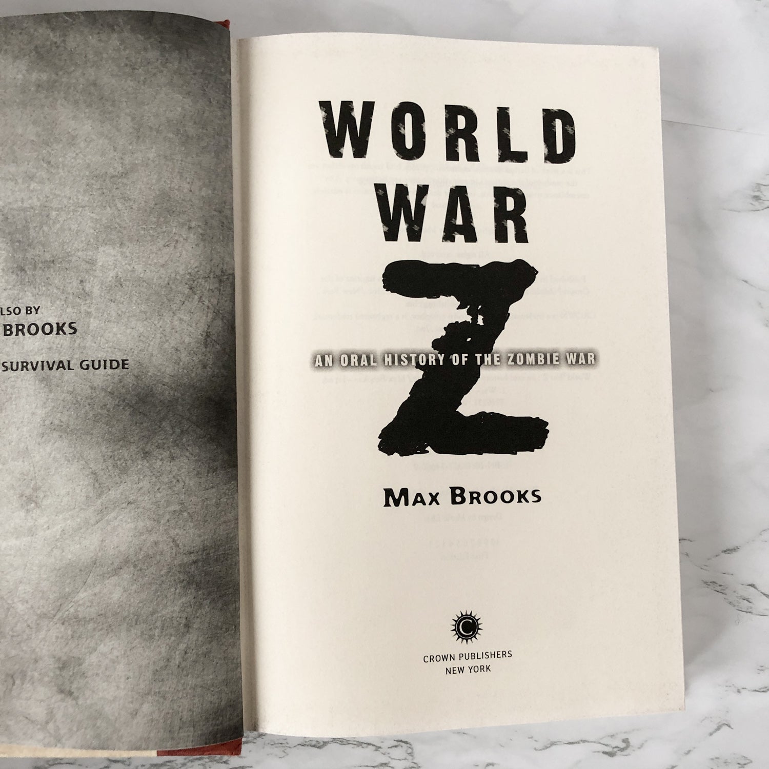 World War Z: An Oral History of the Zombie War by Max Brooks