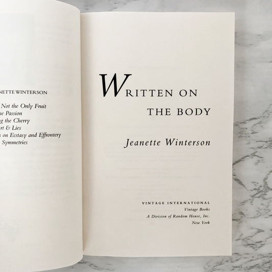 Written on the Body by Jeanette Winterson [TRADE PAPERBACK] 1994 • Vintage International
