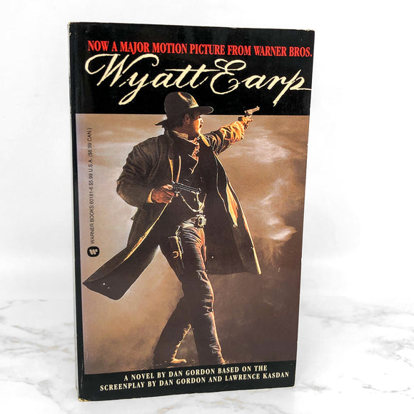 Wyatt Earp: A Novel By Dan Gordon [MOVIE TIE-IN PAPERBACK] 1994