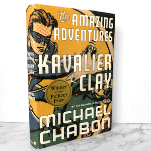 The Amazing Adventures of Kavalier & Clay by Michael Chabon SIGNED! [FIRST EDITION]