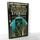 The Year's Best Horror Stories XIV edited by Karl Edward Wagner [1986 PAPERBACK]