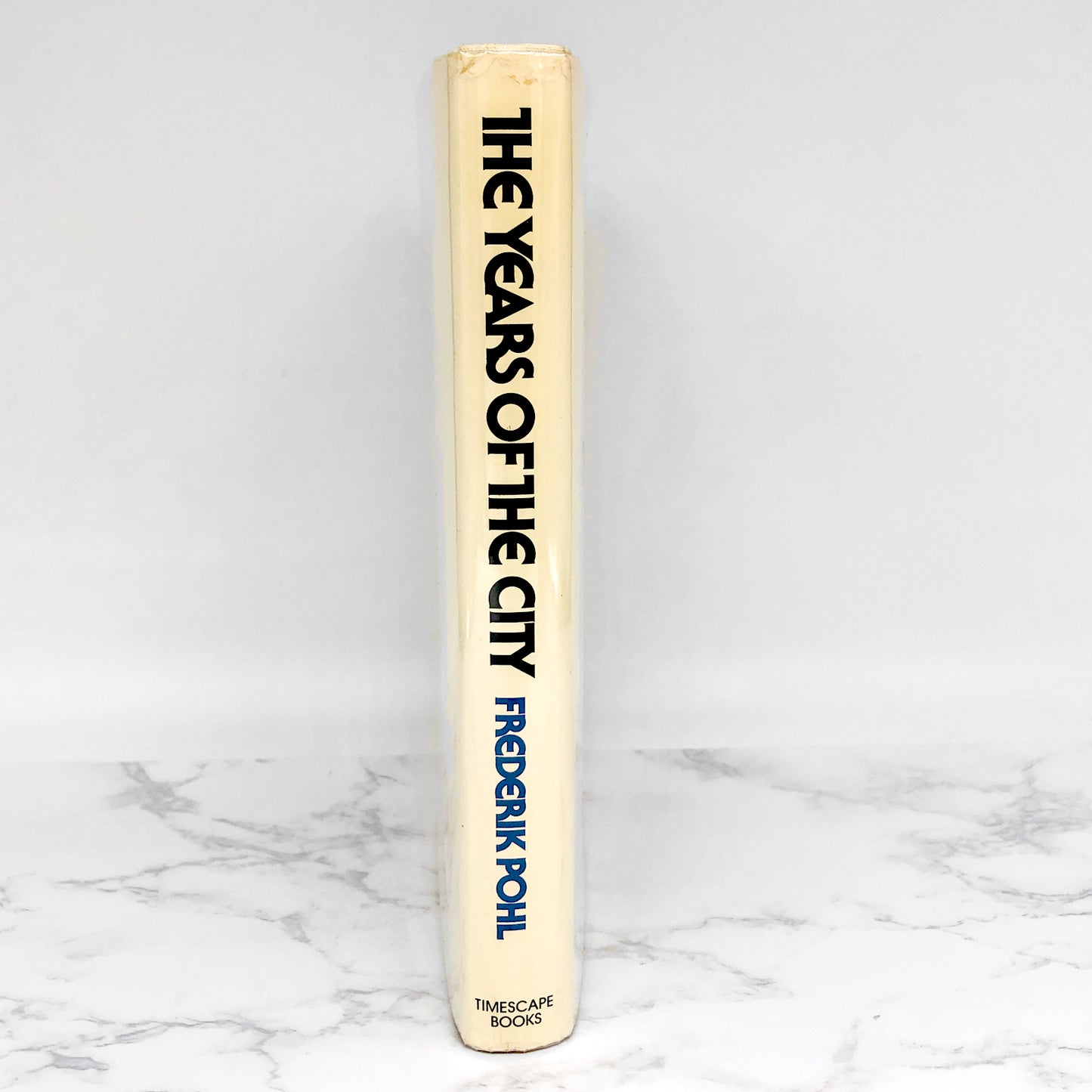 The Years of the City by Frederik Pohl [FIRST EDITION • FIRST PRINTING] 1984 • Timescape