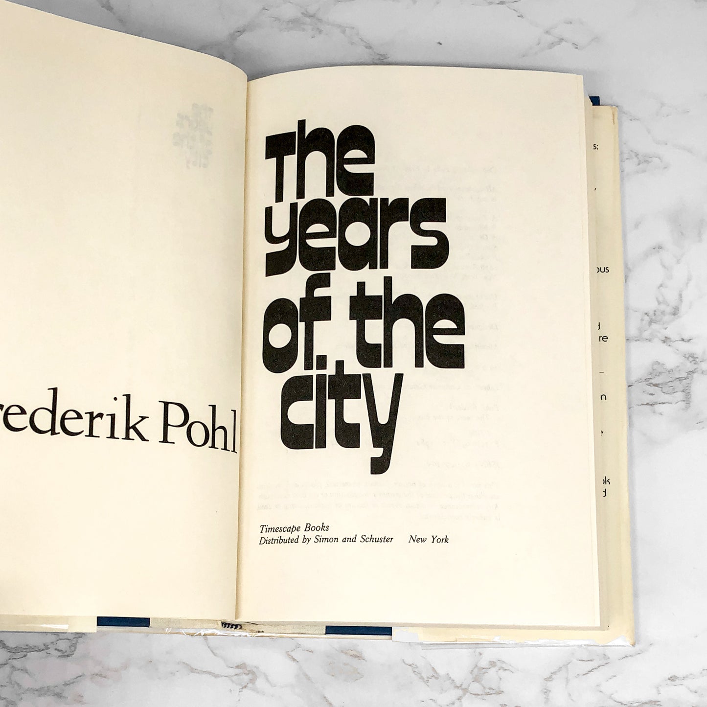 The Years of the City by Frederik Pohl [FIRST EDITION • FIRST PRINTING] 1984 • Timescape