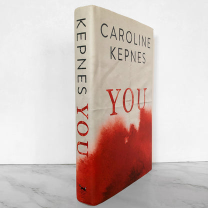 You by Caroline Kepnes [FIRST EDITION • FIRST PRINTING] 2014 • Atria