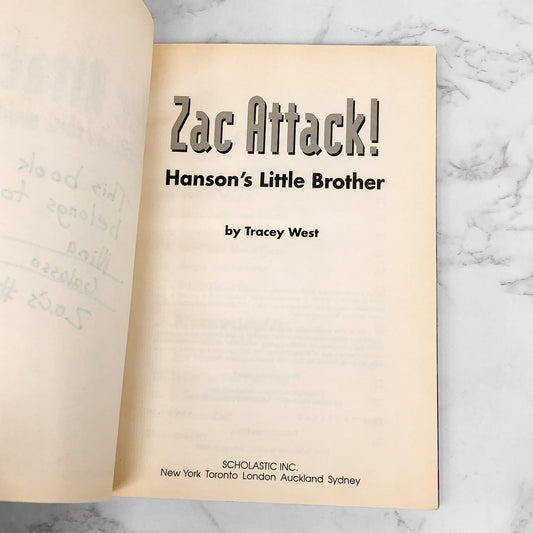 Zac Attack! Hanson's Little Brother by Tracey West [TRADE PAPERBACK] 1998 • Scholastic