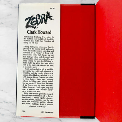 Zebra: The True Account of the 179 Days of Terror in San Francisco by Clark Howard [FIRST EDITION / 1979]