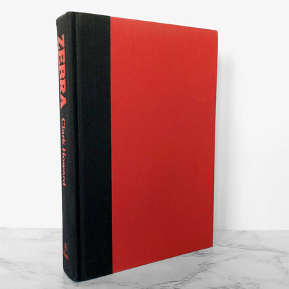 Zebra: The True Account of the 179 Days of Terror in San Francisco by Clark Howard [FIRST EDITION / 1979]