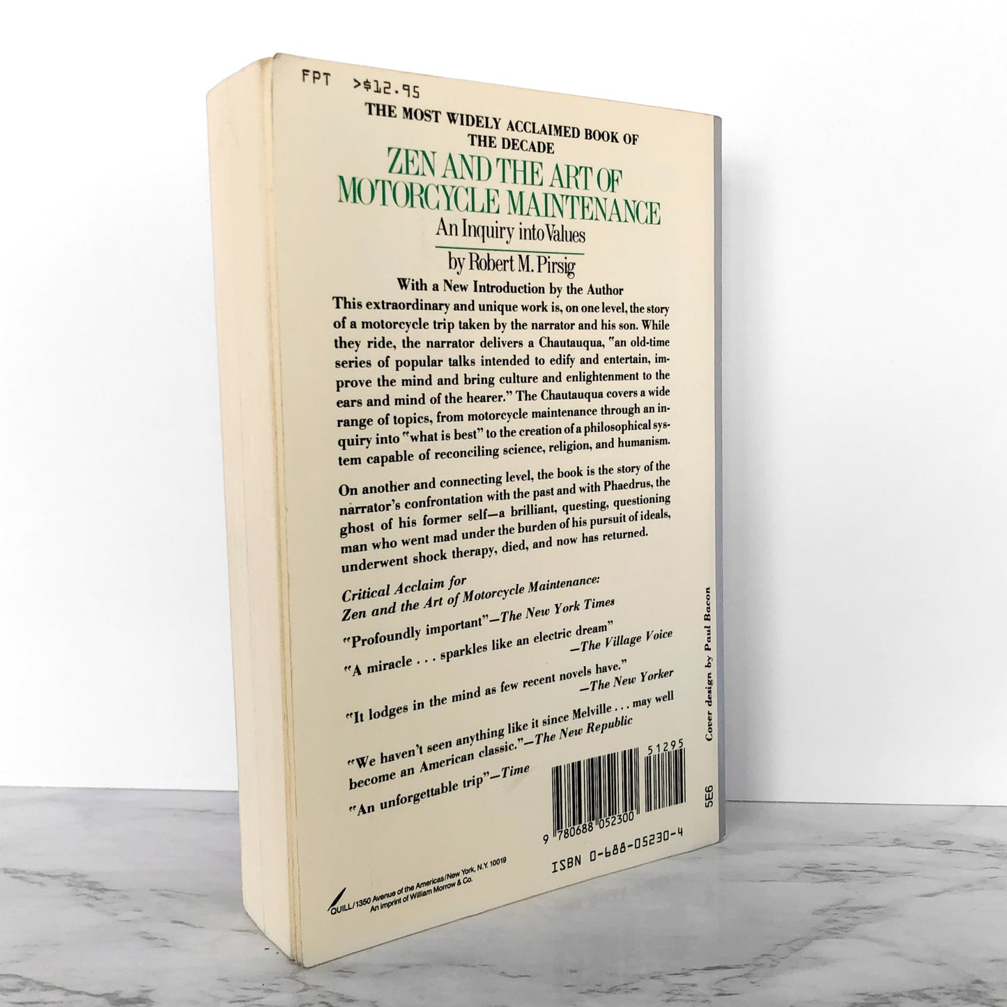 Zen and the Art of Motorcycle Maintenance by Robert M. Pirsig [TRADE PAPERBACK / 1979]