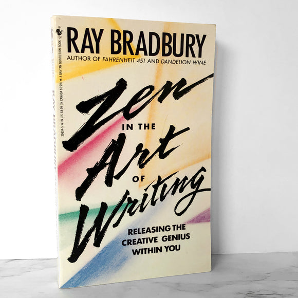 Zen in the Art of Writing by Ray Bradbury [1992 PAPERBACK]