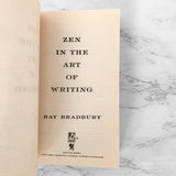 Zen in the Art of Writing by Ray Bradbury [1992 PAPERBACK]