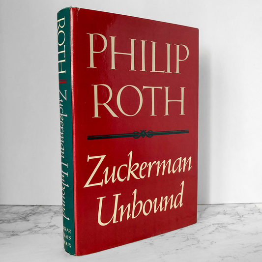 Zuckerman Unbound by Philip Roth [FIRST EDITION / FIRST PRINTING] - Bookshop Apocalypse